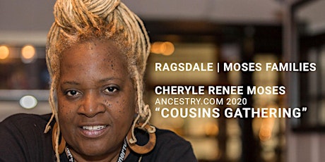 Cheryle Renee Moses Cousins Gathering 2020 primary image