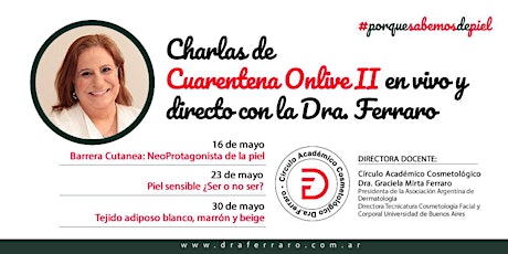 Charlas de Cuarentena Onlive II - En vivo y directo con la Dra. Ferraro