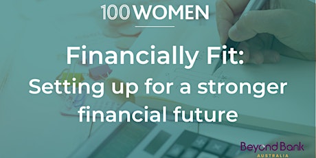 Financially Fit: setting up for a stronger financial future primary image