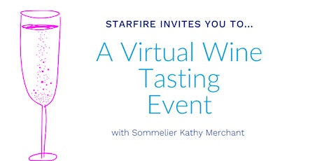 Because, Quarantine: A Virtual Wine Tasting Event with Kathy Merchant primary image