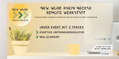 Hauptbild für New Work Rhein-Neckar | Remote-Werkstatt