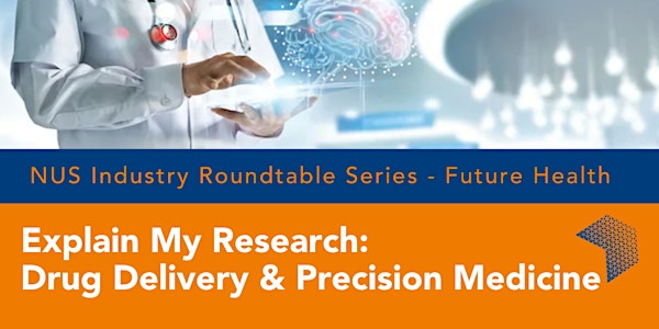 Explain My Research: Drug Delivery & Precision Medicine