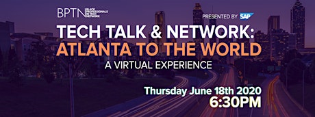 Black Professionals In Tech Network - Atlanta to the world: Presented by SAP primary image
