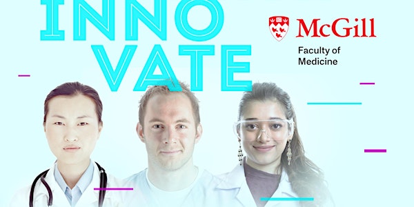2020 McGill Clinical Innovation Competition Virtual Pitch & Awards Ceremony