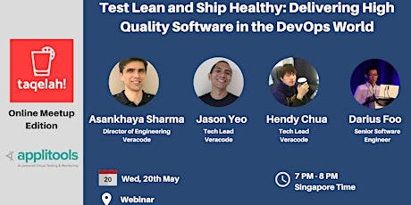 TAQELAH Webinar - Test Lean and Ship Healthy: Delivering High Quality Software in the DevOps World primary image