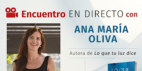 Imagen principal de Encuentro en directo con  Ana María Oliva