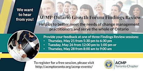 [Change Management] ACMP Ontario Growth Project Findings Review (Session 1) primary image