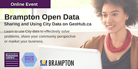 Brampton Open Data: Sharing and Using City Data on GeoHub.ca primary image