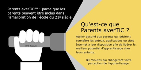 Image principale de Parents averTiC™ Groupe Fox-trot - technologie et apprentissage - avec P. POULIN