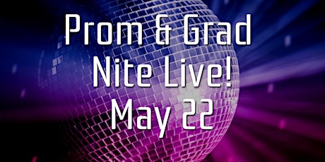 Prom & Grad Nite 2020 Live! primary image