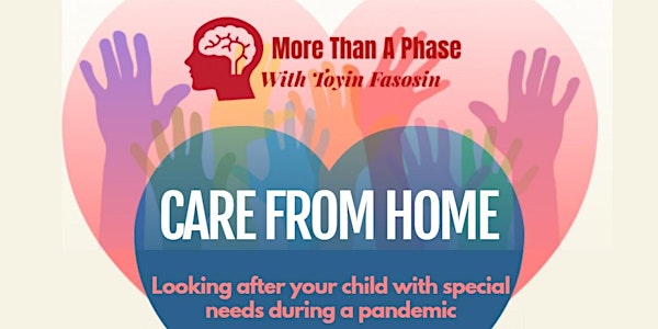 Care from Home: Looking after your child with special needs in a pandemic