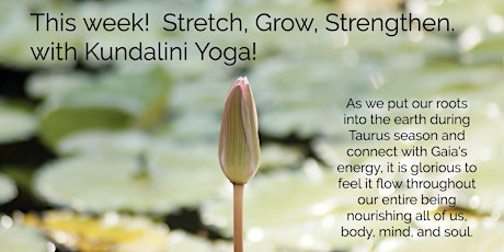 Stretch, Grow, Strengthen with Kundalini Yoga primary image