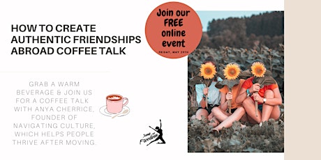 How to Create Authentic Friendships Abroad Coffee Talk primary image