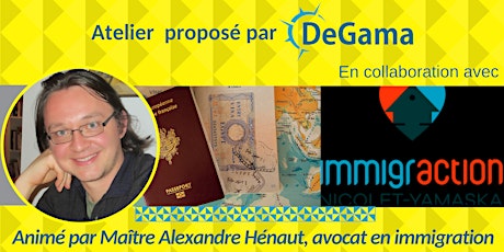 Rencontre avec un avocat en immigration – Maître Alexandre Hénaut - 7 mai 2020 primary image