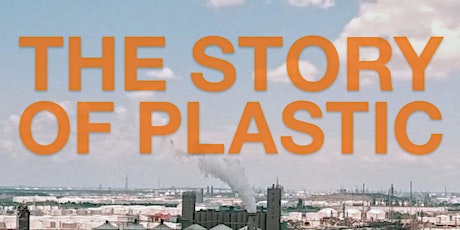 The Story of Plastic Virtual Film Screening  primary image
