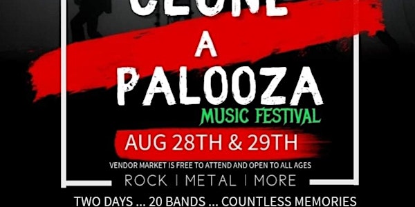 Cloneapalooza Music Festival & Vendor Fair