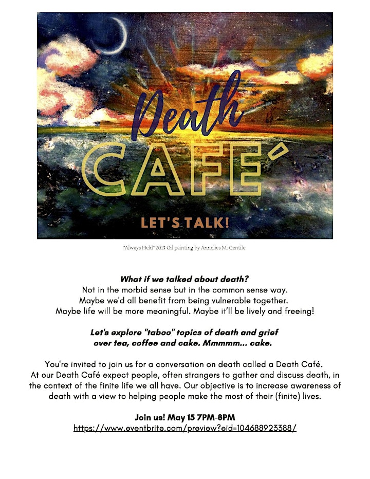 Death Café :: Let's Talk, Explore and Reimagine Life in the Presence of "D" image