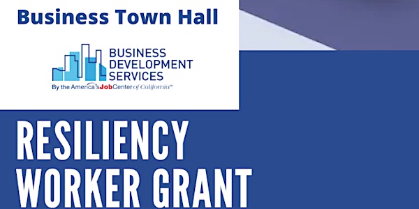 TownHall: Resiliency Worker Grant