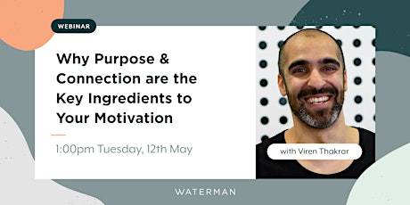 Why purpose and connection are the key ingredients to your motivation primary image