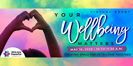 "Your Wellbeing Matters!": May 16th Session - Virtual Event primary image