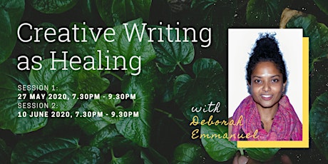 Creative Writing as Healing - with Deborah Emmanuel primary image