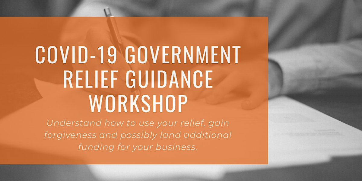 Government Relief Guidance Workshop