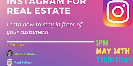 Real Estate Instagram Training May 14th - Free Live Webinar primary image
