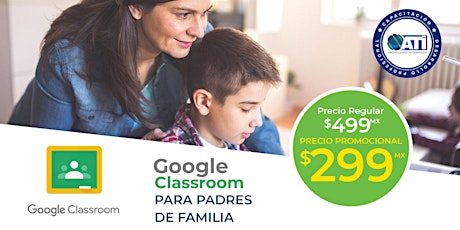 Imagen principal de Google Classroom PARA PADRES DE FAMILIA