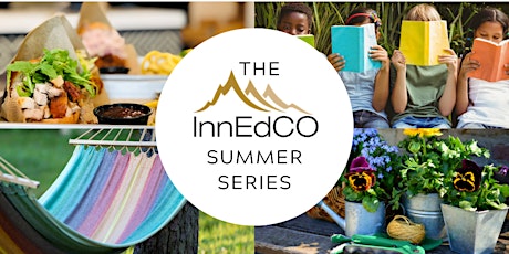 InnEdCO 2020 Summer Series primary image