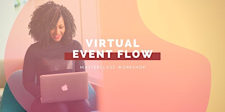 How create an engaging Event Flow Template for your Virtual Experiences primary image