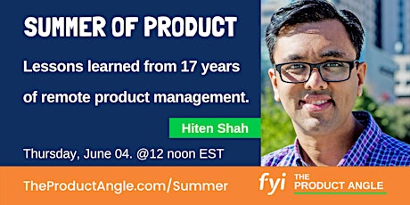 Lessons learned from 17 years of remote Product Management with Hiten Shah primary image