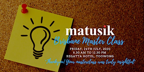 Matusik Brisbane Master Class : Friday 24th July  primary image