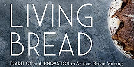 Daniel Leader, author of Living Bread, and founder of Bread Alone primary image