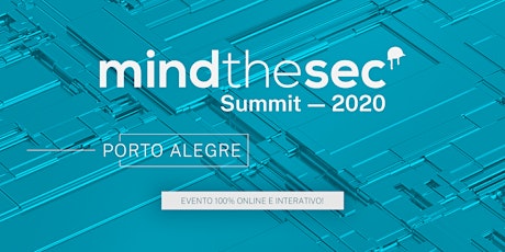 Imagem principal do evento Mind The Sec Summit - Porto Alegre