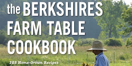 Book Talk with Elisa and Robert Bildner, The Berkshires Farm Table Cookbook primary image