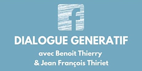 Livestream Facebook Dialogue Génératif