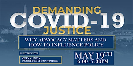 Imagen principal de "Demanding COVID-19 Justice | Why Advocacy Matters and How to Influence Policy”