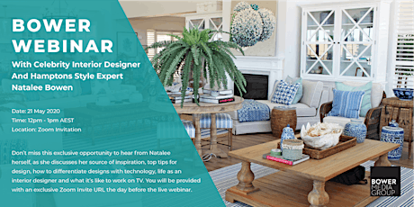 Bower Webinar with celebrity designer & Hamptons style expert Natalee Bowen primary image