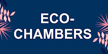 Eco-Chambers primary image