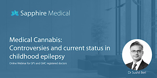 Medical Cannabis: Controversies and current status in childhood epilepsy