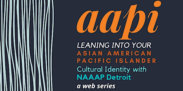 Leaning into Your AAPI Cultural Identity for Professional Growth