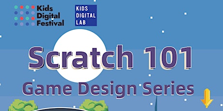 Game Design (Scratch 101) for Kids primary image