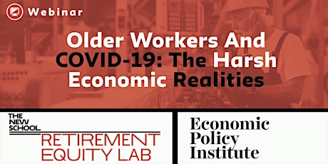 Webinar—Older Workers & COVID-19: The Harsh Economic Realities primary image