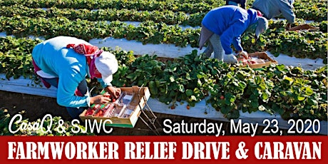 Farmworker Relief Drive & Caravan II primary image