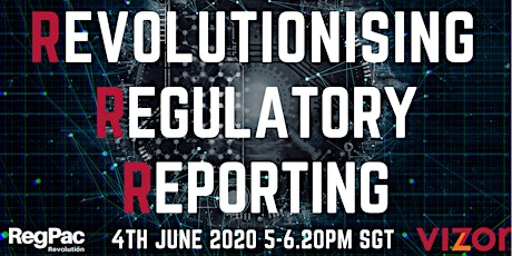 Revolutionising Regulatory Reporting
