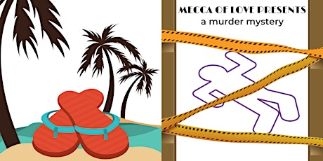Mecca of Love: Murder Mystery primary image
