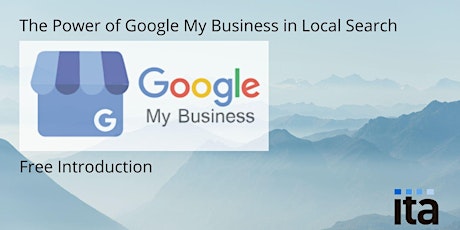 The Power of Google My Business in Local Search an Online Introduction 