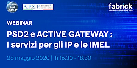 PSD2 e ACTIVE GATEWAY : I servizi per gli IP e le IMEL