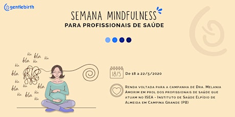 Imagem principal do evento Semana Mindfulness para Profissionais de Saúde