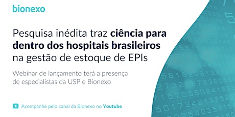 Imagem principal do evento USP e Bionexo trazem pesquisa inédita sobre gestão de estoque de EPIs